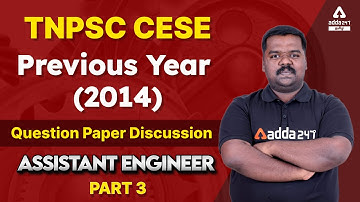 TNPSC CESE Mechanical Engineering | ASSISTANT ENGINEERG | (2014) PYQ Paper Discussion - Part-3