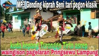 MP3 Gending pegon klasik kreasi jaranan Turonggo Tirto asrep