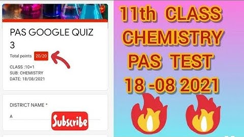 11th CHEMISTRY PAS google quiz 2021 #PSEB 18 August 2021 | Paper with solution |  +1 PAS