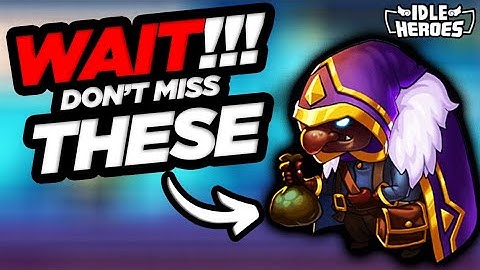 Idle Heroes - WAIT!!! Don