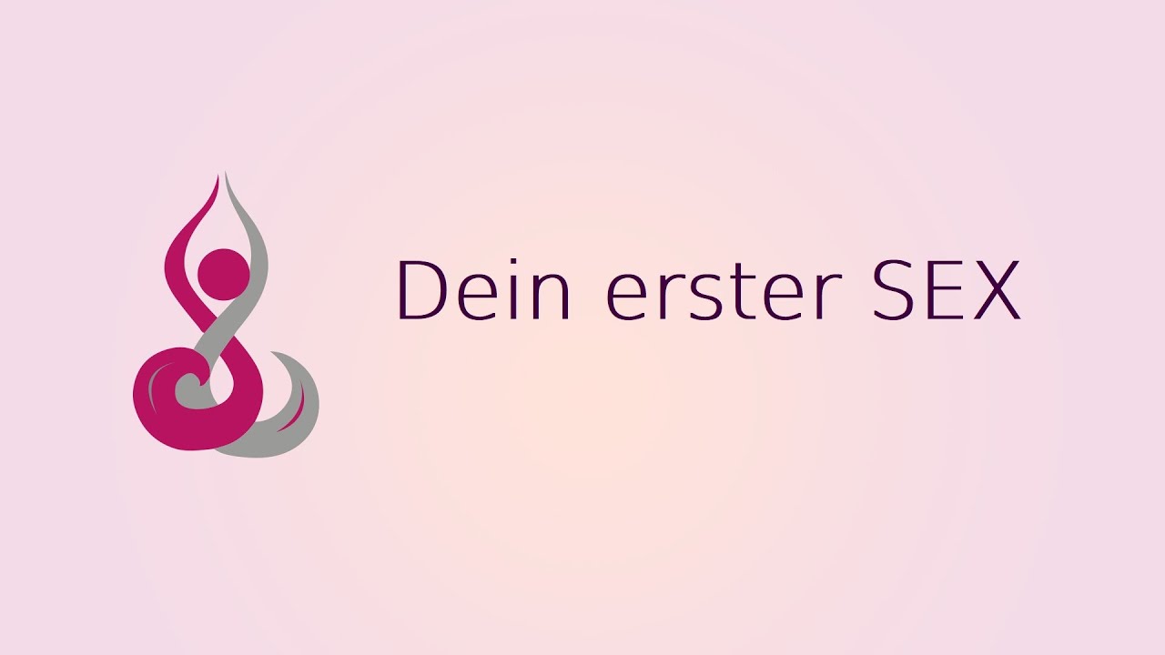 Der Erste Sex Tipps Für Sie Und Ihn Youtube