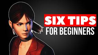 SIX TIPS ESSENTIAL FOR RESIDENT EVIL CODE VERONICA