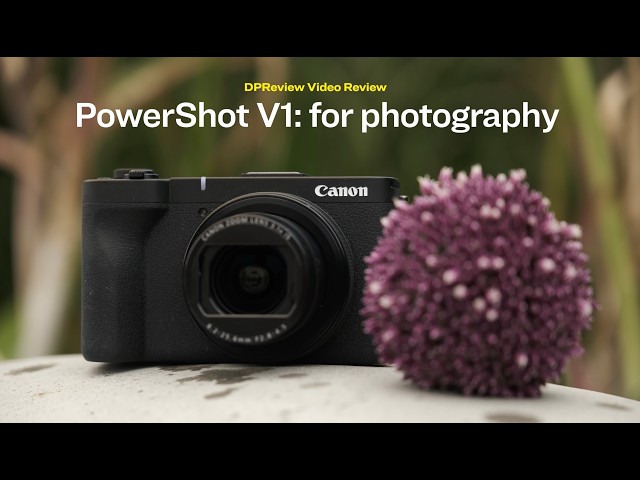 Reviewing the Canon PowerShot V1 for Photography - YouTube