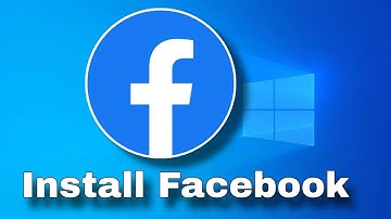 How to install facebook on laptop windows 10