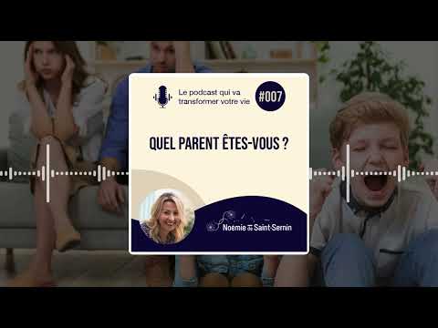 Quel parent êtes vous ?