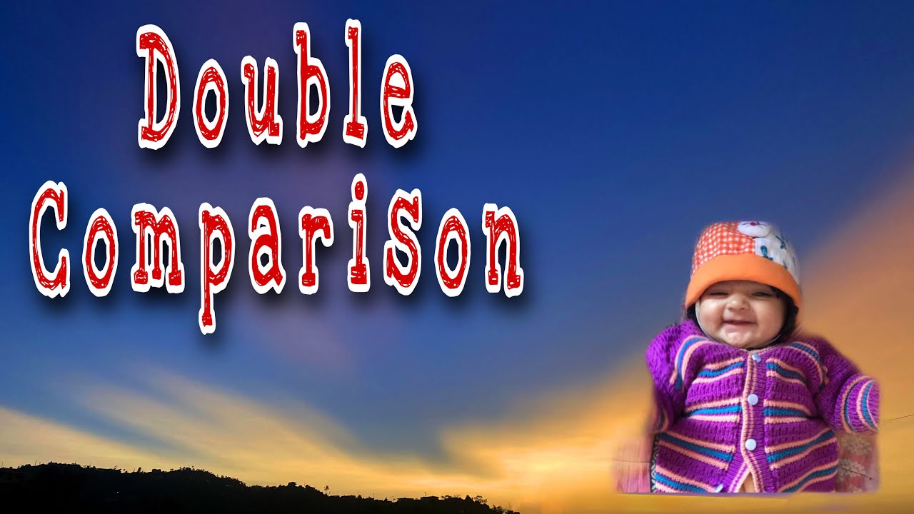 Showing Double Comparison YouTube