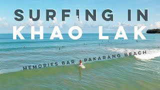 Surfing in Khao Lak - Memories Bar Pakarang Beach | Thailand