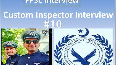 Custom Inspector Interview| FPSC Interviews # 10| October 2021 Interview Questions at FPSC Lahore