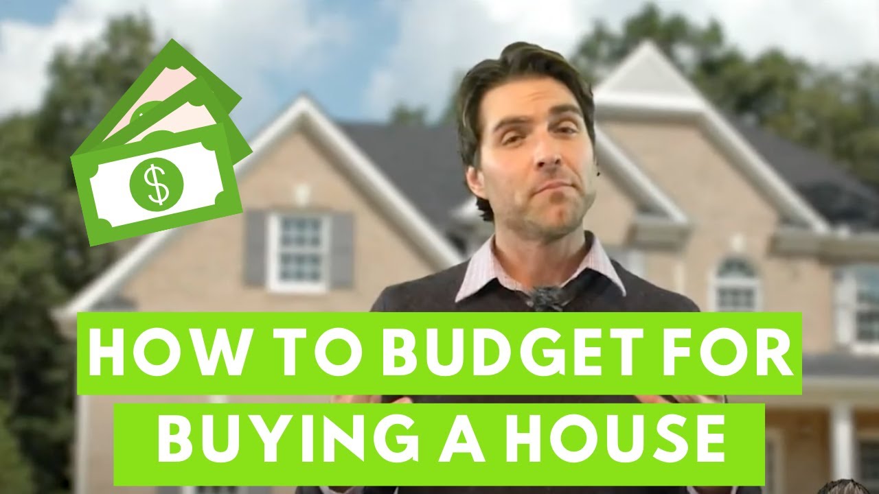 budget for buying a house