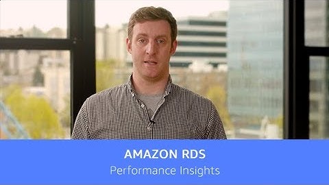 Amazon RDS Performance Insights for Amazon Aurora