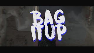 CSGO EDIT Bag it up