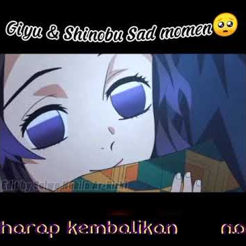 [Edit]🌊Giyu X Shinobu🦋 Sad Moment🥺 - Biar Aku Yang Pergi #Shorts