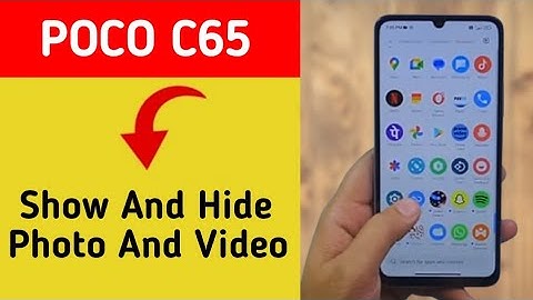 How to show and hide photo and video, Poco C65 me photo hide kaise karen