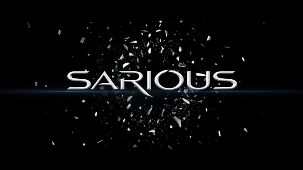 Sarious is Comming