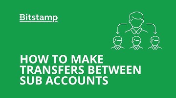 How to make transfers between sub accounts at Bitstamp