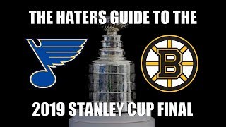The Haters Guide to the 2019 Stanley Cup Final