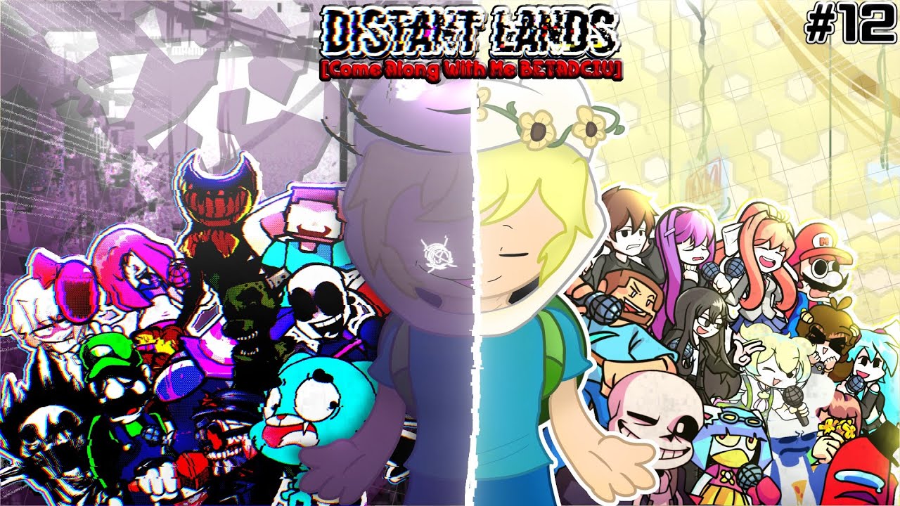 [Friday Night Funkin | FNF] Distant Lands | Come Along With Me BETADCIU ...