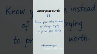Know Your Value 💙 | Self Worth Motivation #Shorts#trending #viralreel#viralshorts #newreel #viral