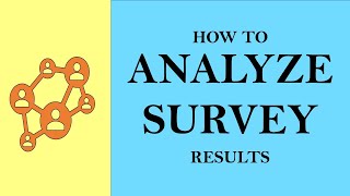 How to Analyze Survey Results  (4/4) | Market Research | Digital Marketing