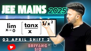 JEE MAIN PYQ 2025 ( 3 April  - shift 2 )  || Limits  PYQ 2025 maths | IIT JEE Class12 MATHS #JEE2025