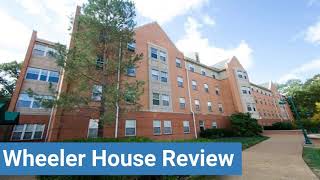 Washington University, St. Louis Wheeler House Review