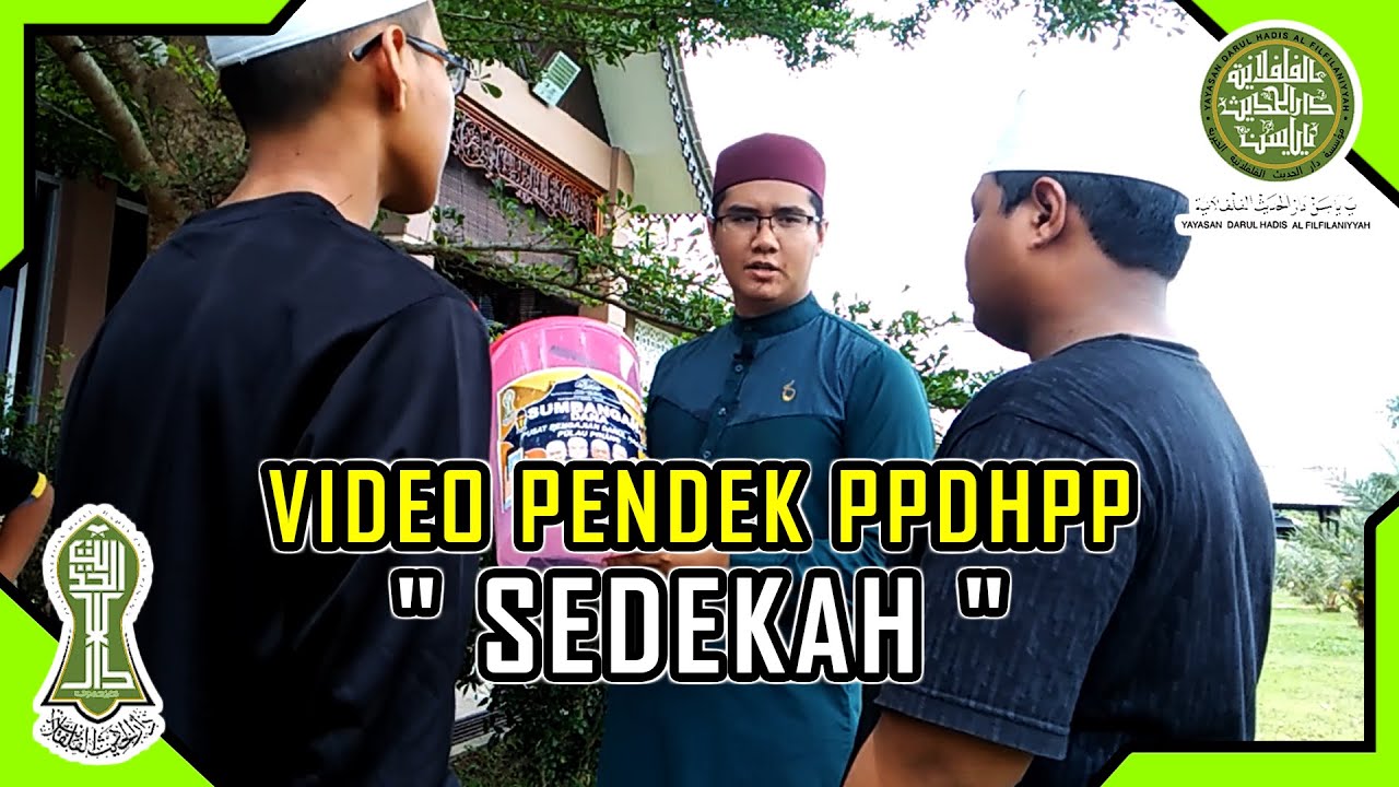 Video Dakwah - Sedekah | Darul Hadis Pulau Pinang