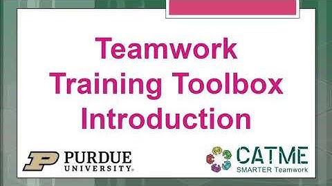 Teamwork Training Toolbox Introduction