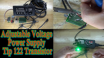 Adjustable Voltage Power Supply With Tip 122 Transistor