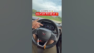 Scorpio-N BS6 DPF Problem 😱🤯 #shorts #mahindrascorpio #scorpion #xuv700 #thar