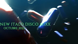 New italo Disco MixX - Octubre 2022.