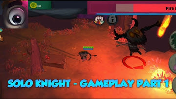 Solo Knight 🎮 GAMEPLAY PART 1 (Android/iOS)