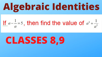if a - 1/a = 5, then find the value of a2 +1/ a2.