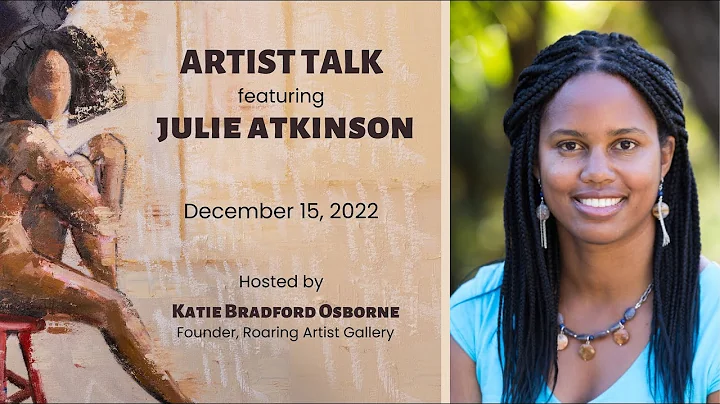 Artist Talk featuring Julie Atkinson, headliner of...