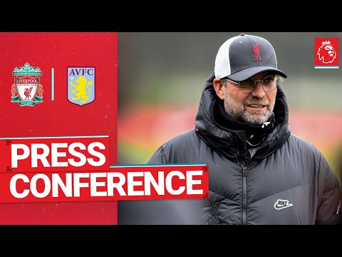 Jürgen Klopp's pre-match press conference | Aston Villa