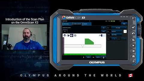 2. Introduction of the Scan Plan on the OmniScan™ X3