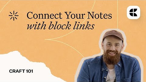 Connect Your Ideas with Block Links