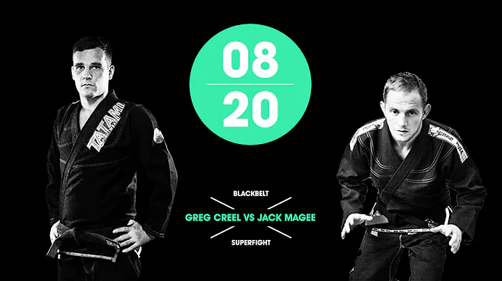08/20 Blackbelt Superfight - Greg Creel VS Jack Ma...