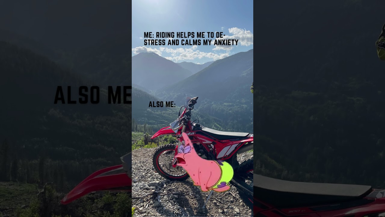 Riding Enduro Be Like 