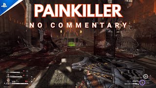 Painkiller PS5 Pro Gameplay | Intro + First Mission in 4K Ultra HD (No Commentary)