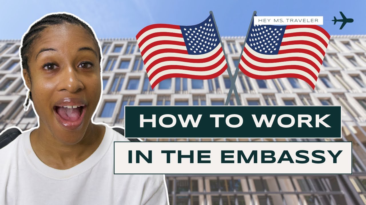 How To Work In An Embassy What Is An Embassy YouTube How To Work In An Embassy What Is An Embassy YouTube