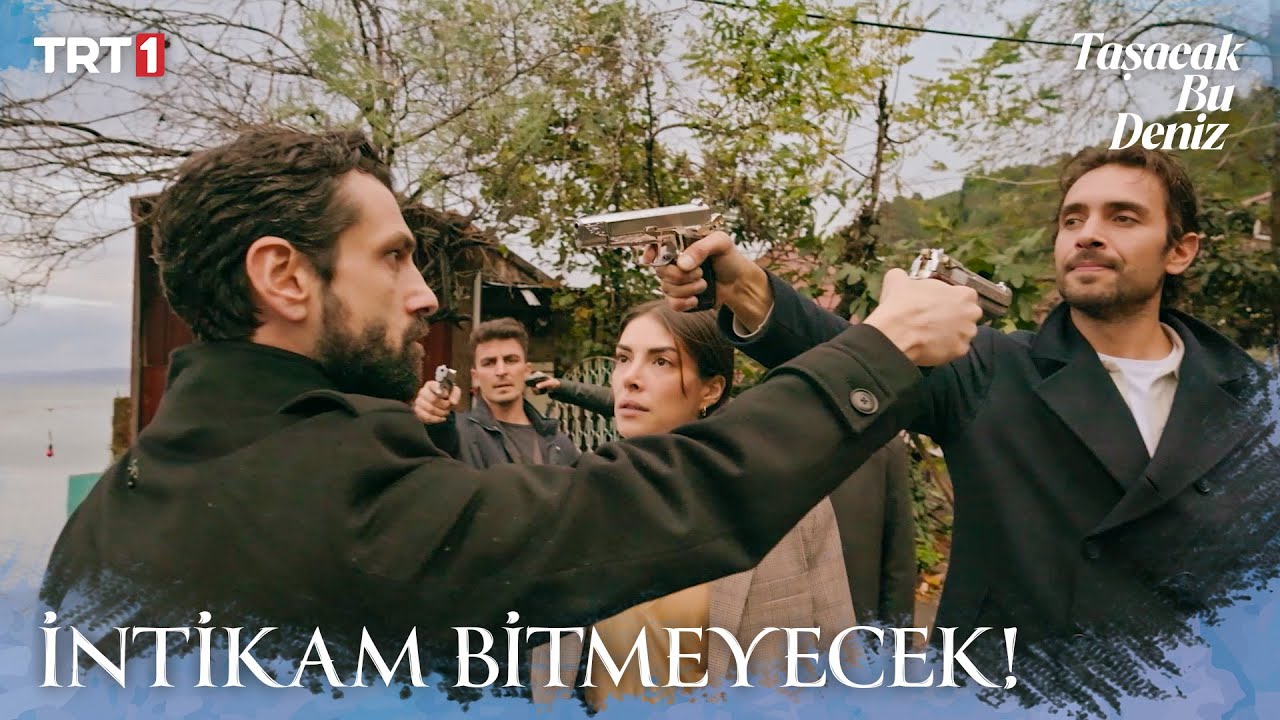 Adil ve Şerif silahları çekiyor - Taşacak Bu Deniz 5. Bölüm