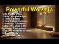 Powerful Worship Music 2026 Best Praise Worship Songs Playlist 