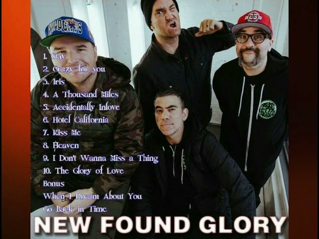 The Best of New Found Glory - Playlist (music not mine) class=