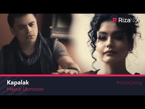 Masrur Usmonov - Kapalak (Official video) #UydaQoling