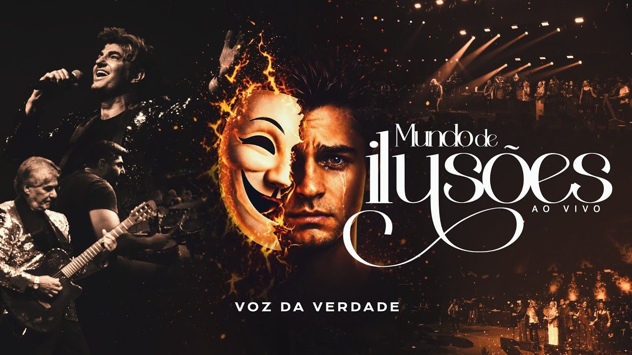 Voz Da Verdade - Mundo De Ilusões (Clipe Oficial)