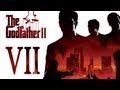 Прохождение The Godfather 2 (коммент от LarryViktor) ч.7