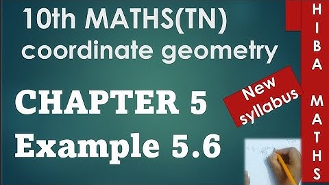 10th maths chapter 5 example 5.6 TN samacheer hiba maths