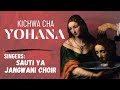 Kichwa Cha Yohana - Sauti Ya Jangwani Choir