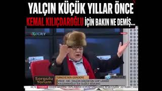 Yalçın Küçük’ün Yıllar Önceki Kemal Kılıçdaroğlu Sözleri Gündem Oldu‼️