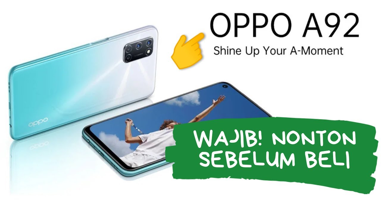 9 Kelebihan Dan Kekurangan Oppo A92 WAJIB Tau Sebelum 